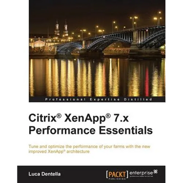 Citrix Xenapp 7.X Performance Essentials