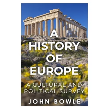 A History of Europe: A Cultural and Political Survey