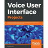 Voice User Interface Projects