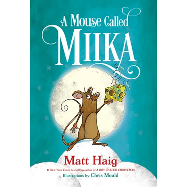 A Mouse Called Miika