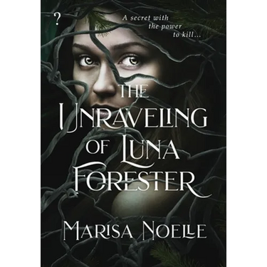 The Unraveling of Luna Forester