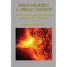 Behind Our Eyes 3: A Literary Sunburst: A Literary Sunburst