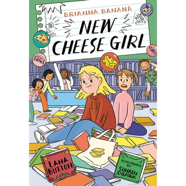 Brianna Banana, New Cheese Girl