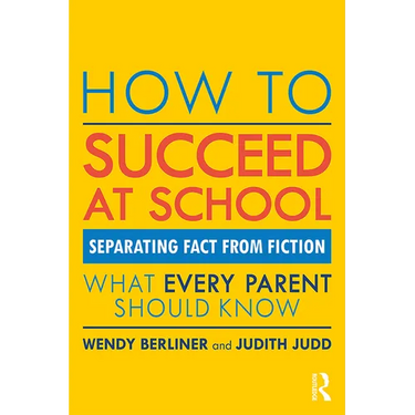 How to Succeed at School: Separating Fact from Fiction