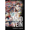 Mud Vein