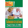 What's the Deal with Estate Administration?