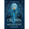 The Crown of Moonlight