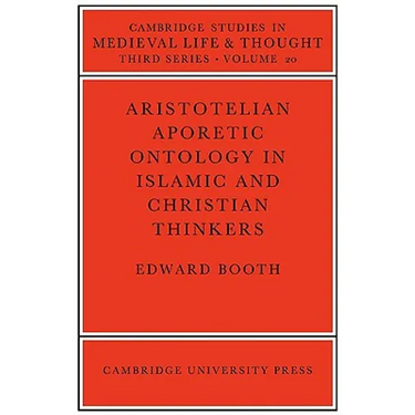 Aristotelian Aporetic Ontology in Islamic and Christian Thinkers