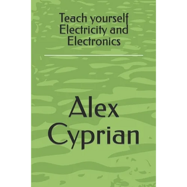Teach yourself Electricity and Electronics