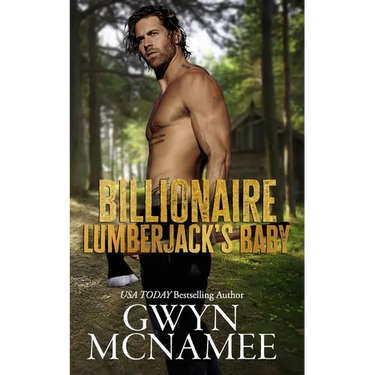 Billionaire Lumberjack's Baby