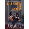 Blue Streets and Avenues