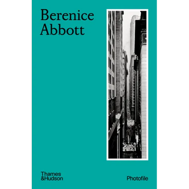 Berenice Abbott (Photofile)