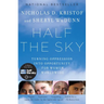 Half the Sky: Turning Oppression into Opportunity for Women Worldwide