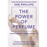 The Power of Perfume