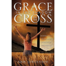 Grace in the Shadow of the Cross