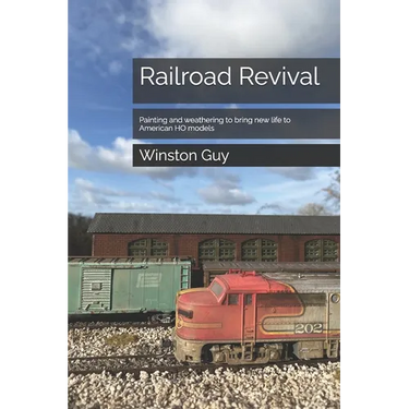 Railroad Revival: Painting and weathering to bring new life to American HO models