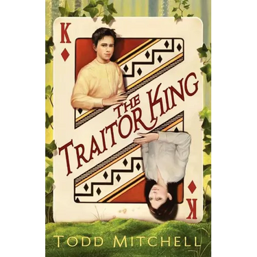 The Traitor King
