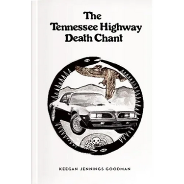 The Tennessee Highway Death Chant