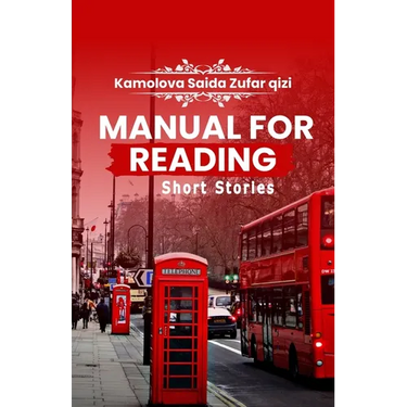 Manual For Reading Short Stories