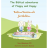 The Biblical adventures of Floppy and Hoppy: Bedtime Devotionals for Children