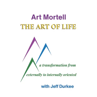 The Art of Life: A Transformation from Externally to Internally Oriented