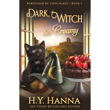 Dark, Witch & Creamy: Bewitched By Chocolate Mysteries - Book 1