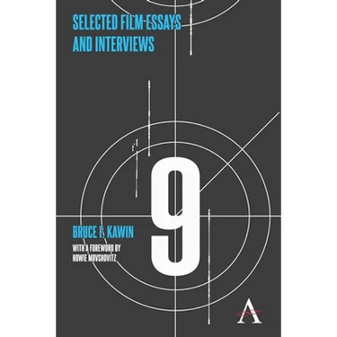 Selected Film Essays and Interviews