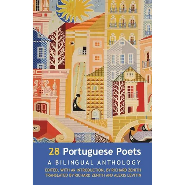 28 Portuguese Poets: A Bilingual Anthology