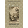 Divine Love: The Emblems of Madame Jeanne Guyon and Otto Van Veen, Vol. 1