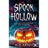 Spook Hollow: Revenge of the Nightmare Jack-O'-Lantern