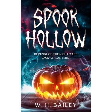 Spook Hollow: Revenge of the Nightmare Jack-O'-Lantern