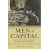 Men of Capital: Scarcity and Economy in Mandate Palestine