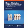 Basic Statistics and Epidemiology: A Practical Guide