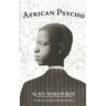 African Psycho