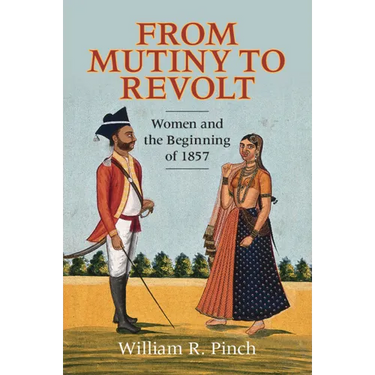 From Mutiny to Revolt