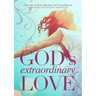 God's Extraordinary Love