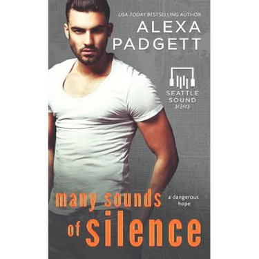 Many Sounds of Silence: Book Four of the Seattle Sound Series