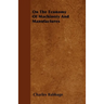 On The Economy Of Machinery And Manufactures