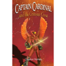 Captain Cardinal and the Crimson Crest