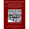 FBI Whistleblowers: What Their Disclosures Indicate About The Politicization Of The FBI And Justice Department: Republican Staff Report