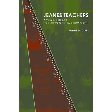 Jeanes Teachers: a View Into Black Education in the Jim Crow South