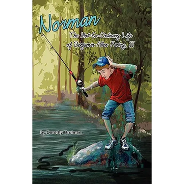 Norman: The Not-So-Ordinary Life of Benjamin Allen Farley