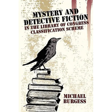 Mystery and Detective Fiction in the Library of Congress Classification Scheme