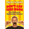 Don't Eat This Book: Fast Food and the Supersizing of America