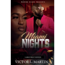 Miami Nights