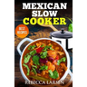 Mexican Slow Cooker. Best Recipes