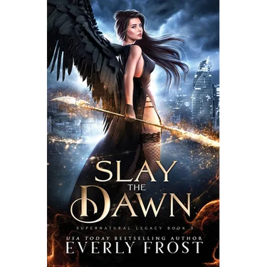Slay the Dawn