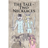 A Tale of Two Necklaces