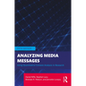 Analyzing Media Messages: Using Quantitative Content Analysis in Research