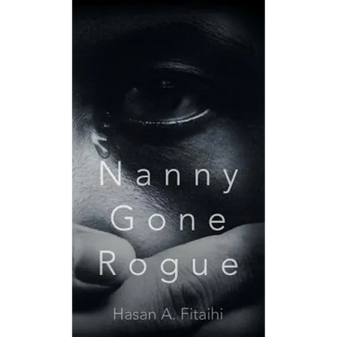 Nanny Gone Rogue